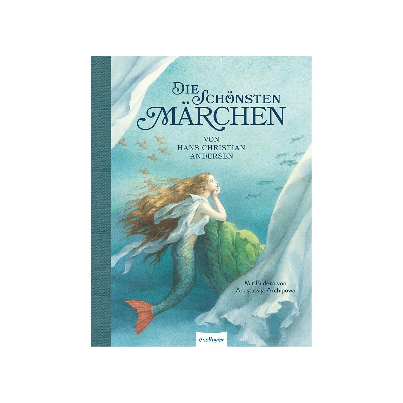 Die schönsten Märchen von Hans Christian Andersen (Buch)
