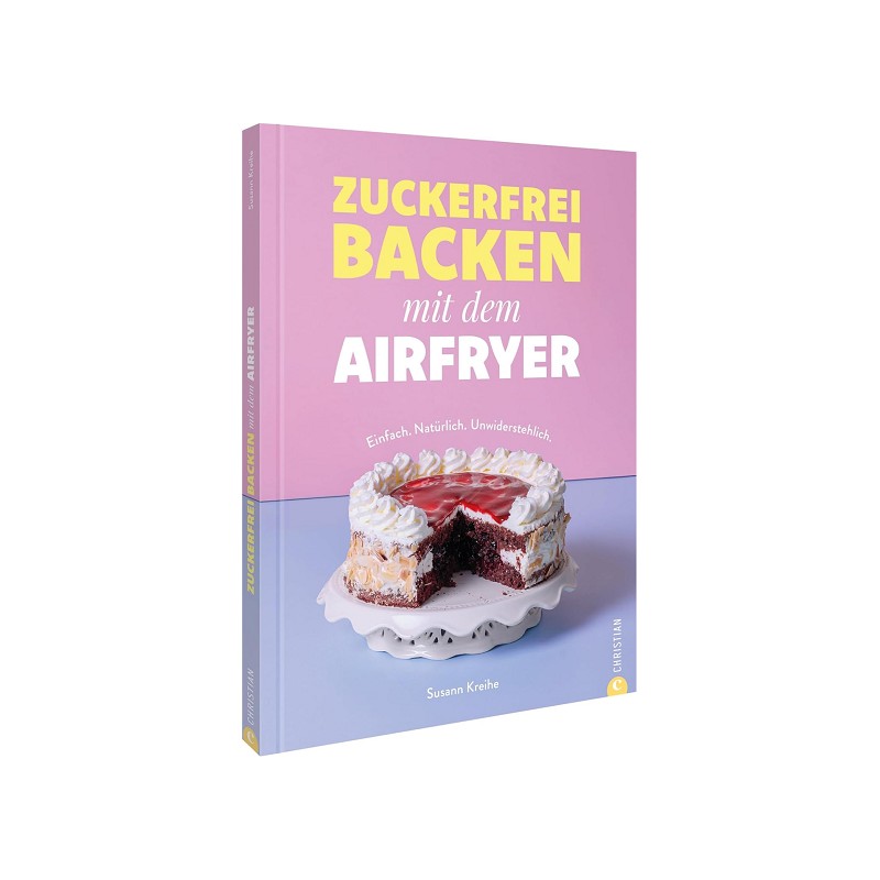 Airfryer zuckerfrei backen (Buch)