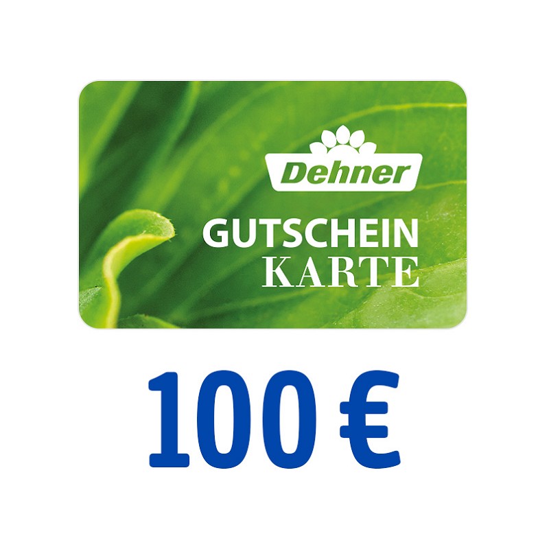 Dehner Gutschein 100 Euro