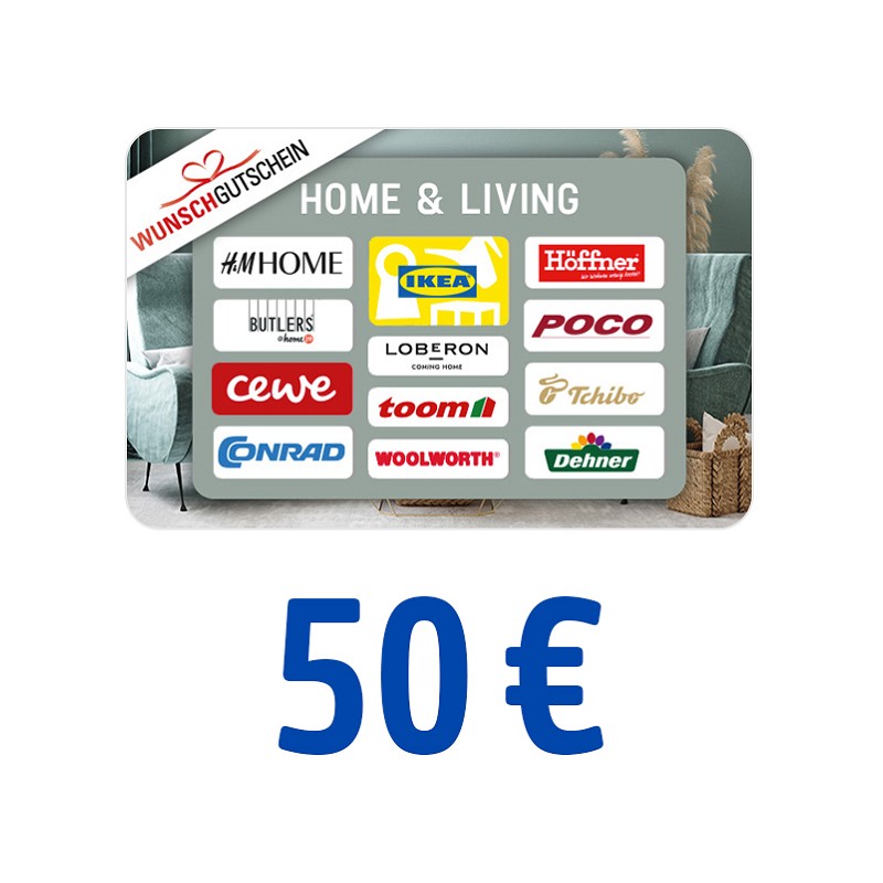 Wunschgutschein HOME & LIVING 50 Euro