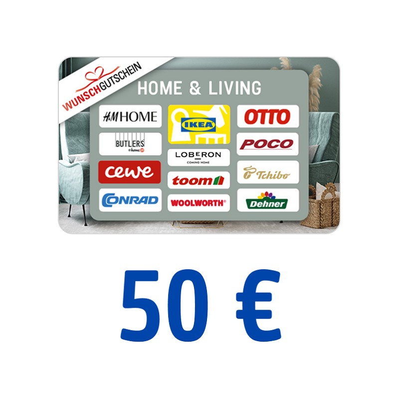 Wunschgutschein HOME & LIVING 50 Euro