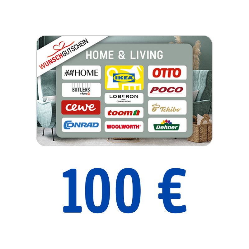 Wunschgutschein HOME & LIVING 100 Euro